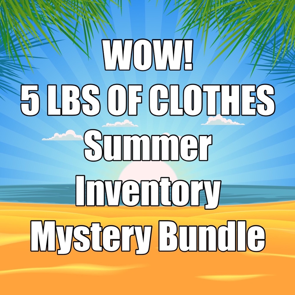 BIG BOX SUMMER CLOTHES - PRICE FIRM